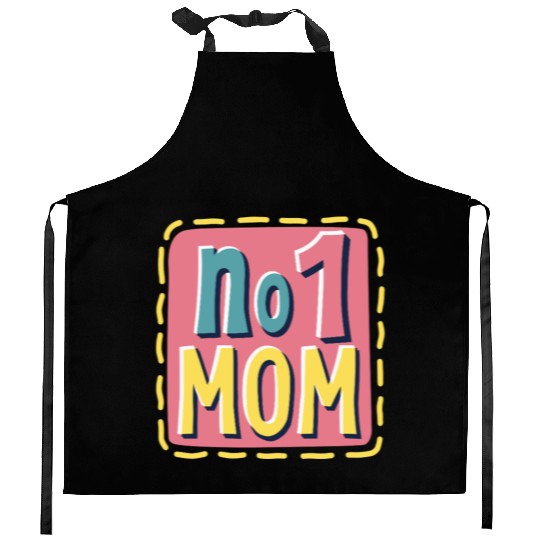 Number 1 Mom - Colorful & Loving Mother's Day Kitchen Aprons