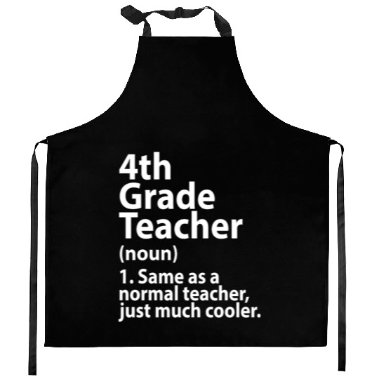 4th grade teacher definition Kitchen Aprons