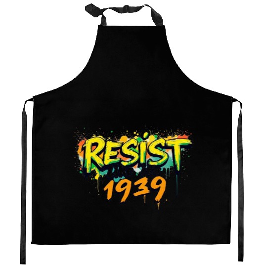 RESIST like it's 1939 (graffiti) Kitchen Aprons