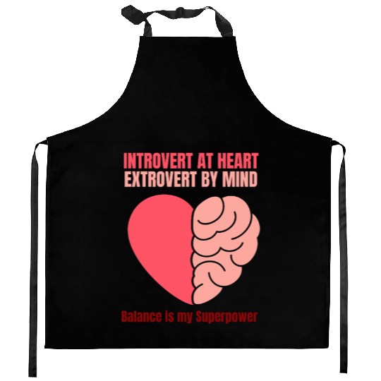 Introvert at Heart Extrovert by Mind Kitchen Aprons