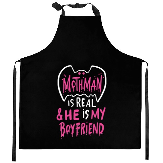 Mothman Is Real He Is My Boyfriend Kitchen Aprons