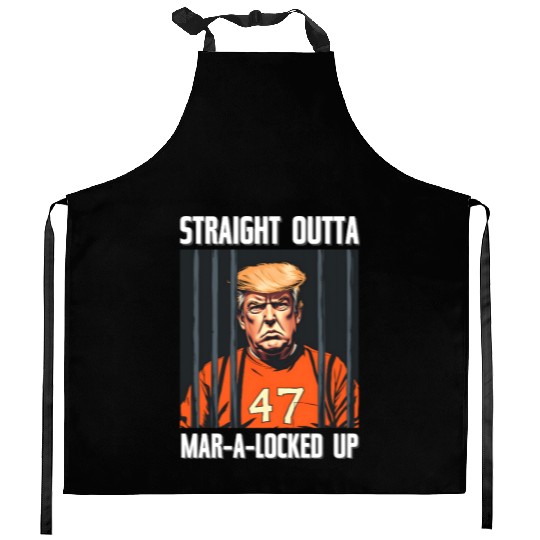 Anti-Trump Funny Straight Outta Mar-A-Locked Up Kitchen Aprons