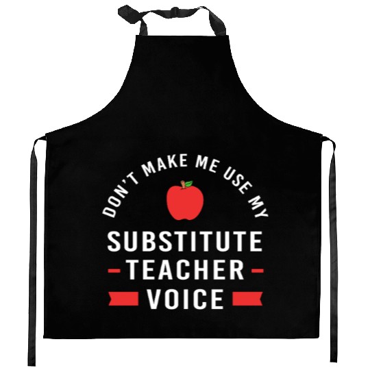 Back To School Substitute Teacher Kitchen Aprons