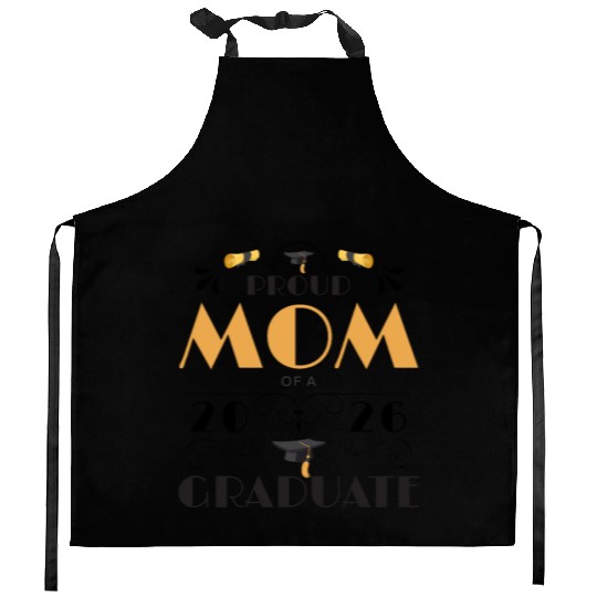 Proud Mom Of A 2026 Graduate Senior Class Of 2026 Kitchen Aprons