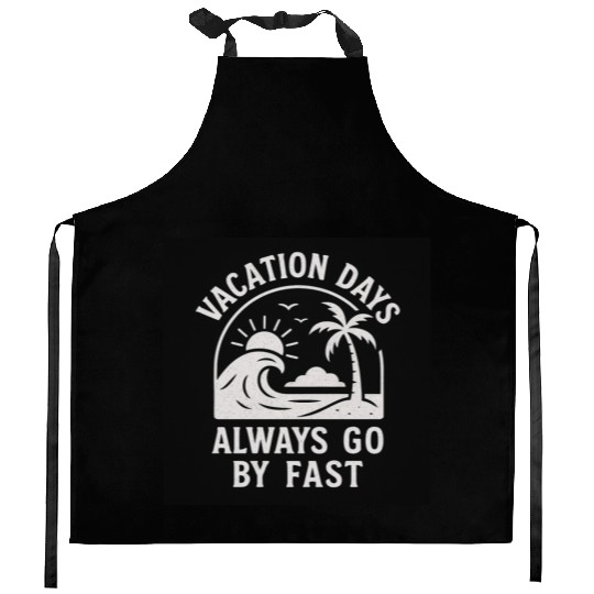 Ocean Escape - Time Slips Away Too Fast Kitchen Aprons