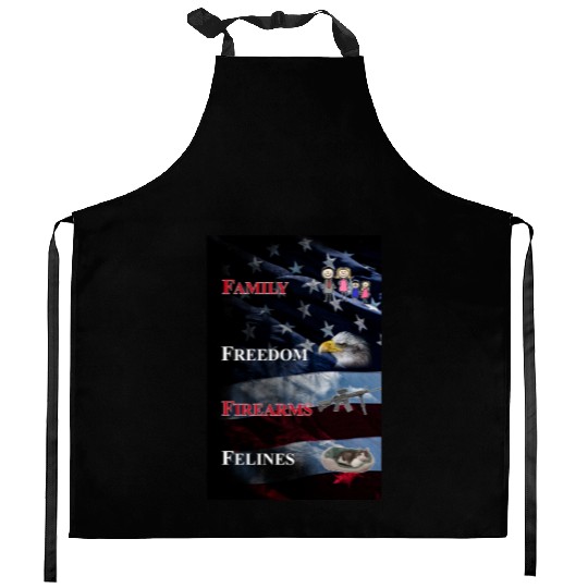 Family, Freedom, Firearms and Felines Kitchen Aprons