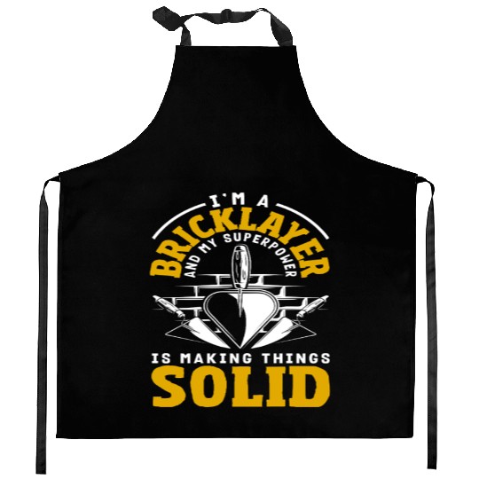 Bricklayer Superpower Making Things Solid Kitchen Aprons