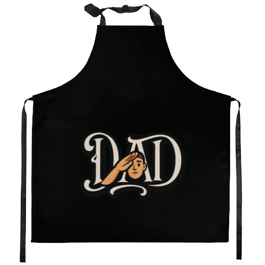 "Salute to Dad – Father's Day Gift - Army Dads " Kitchen Aprons
