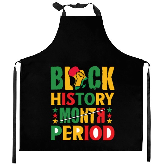 Black History Month Period Black and Proud Kitchen Aprons