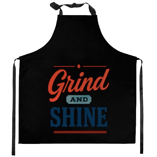Grind and Shein - Hustle Humor Sarcastic meme Kitchen Aprons