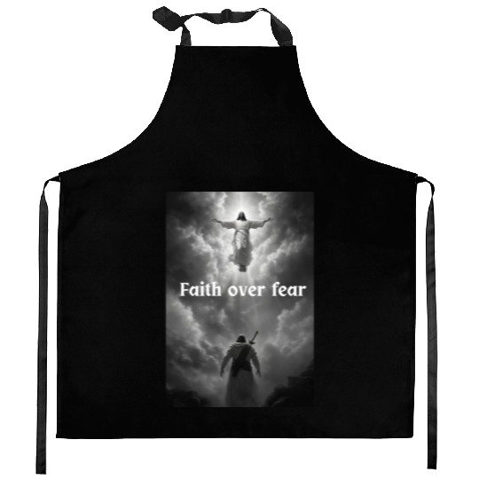 Faith over fear Kitchen Aprons