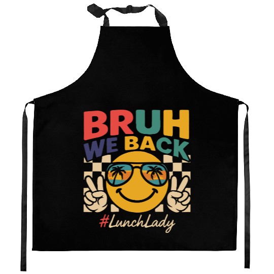 bruh we back back to school Kitchen Aprons