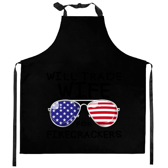 Will Trade Wife For Fireworks Men's 4th Of Julytra Kitchen Aprons