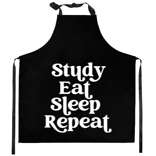 Study Eat Sleep Repeat Routine Lifestyle Kitchen Aprons
