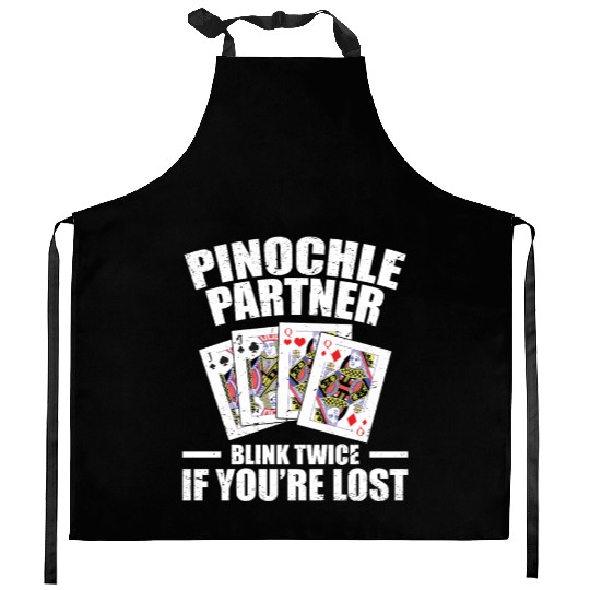 Pinochle Partner Blink Twice If You're Lost Kitchen Aprons