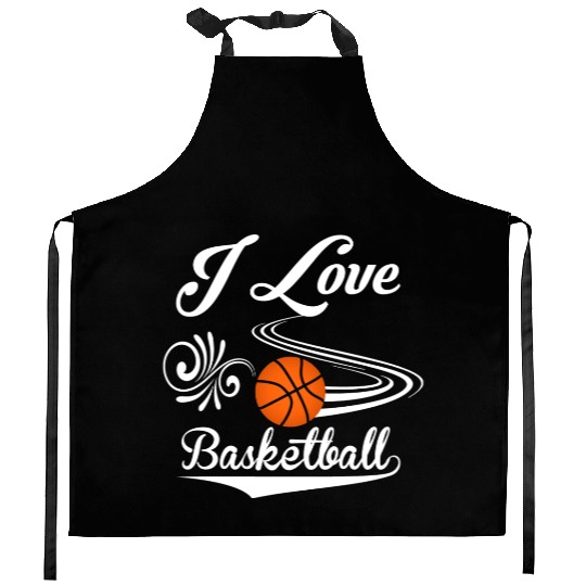 I love basketball Kitchen Aprons
