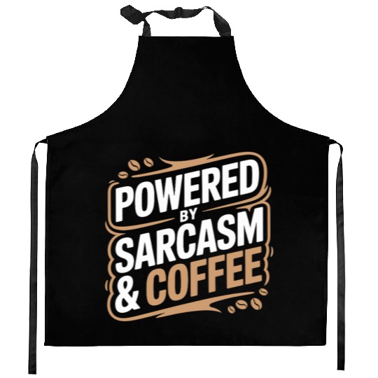 Powered By Sarcasm And Coffee Humorous Design for Kitchen Aprons