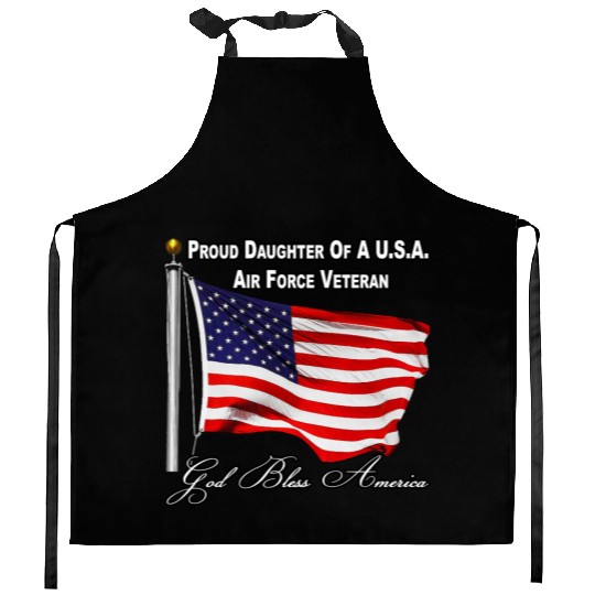 Proud Daughter Of A US Air Force Veteran Kitchen Aprons