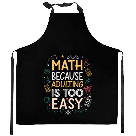 Math and Adulting Humor Illustration Kitchen Aprons