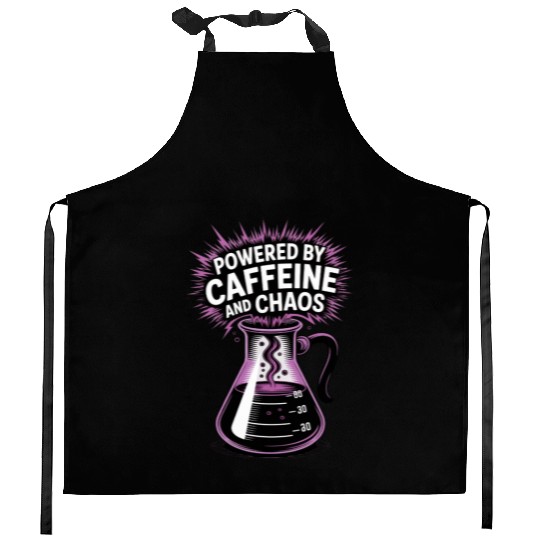 Powered by Caffeine and Chaos Funny Energy Quote Kitchen Aprons
