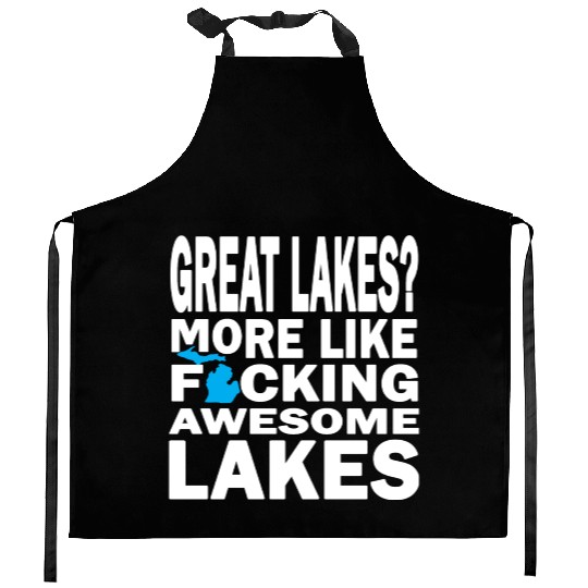 Funny Great Lakes Awesome Humor Apparel Clothing Kitchen Aprons