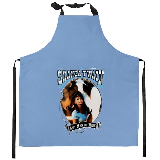 Discover Shania Twain Any Man Of Mine Kitchen Aprons Taylor Taylor version Shania Twain