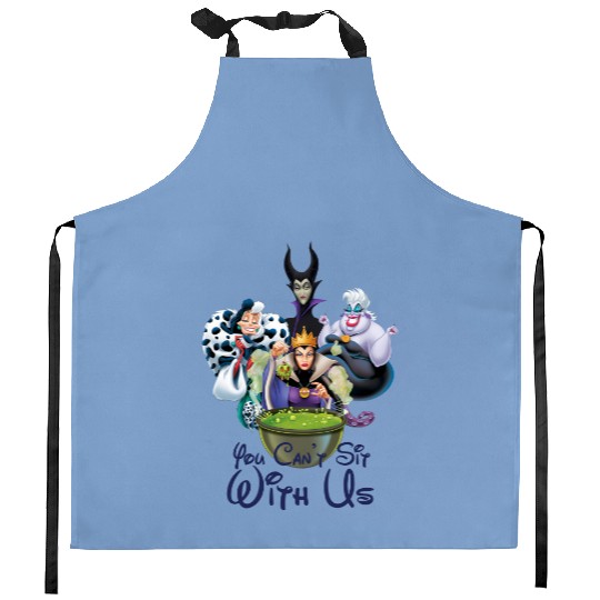 You Can't Sit With Us Disney Villains Kitchen Aprons