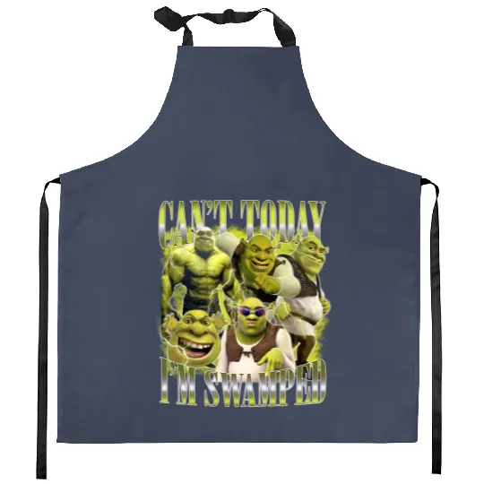 Can't Today I'm Swamped Kitchen Aprons, Disney Fiona Princess Kitchen Aprons, Shrek Kitchen Aprons