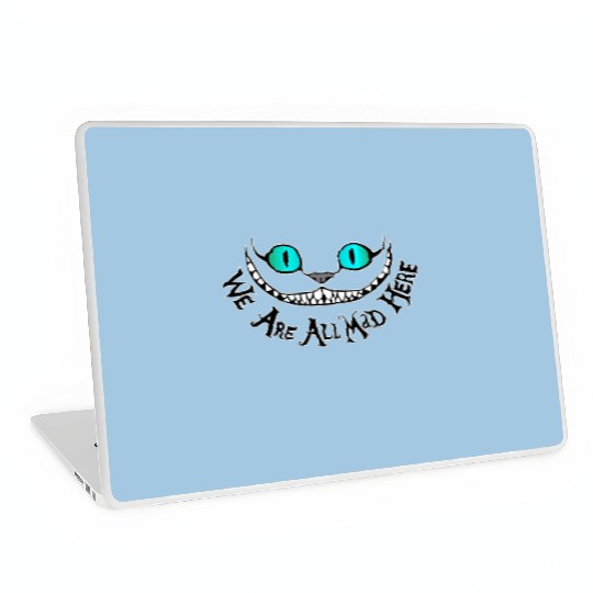 We Are All Mad Here Laptop Skins, Disney Alice In Wonderland Mad Laptop Skins