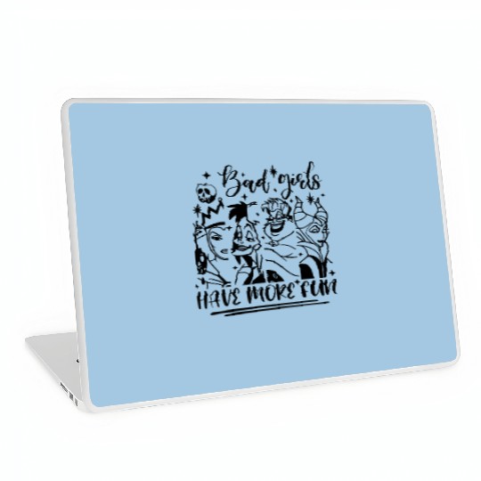 Bad Girls Have More Fun - Disney Villian Graphic Laptop Skins, Ursula Maleficent Evil Queen, Disney Laptop Skins, Halloween Tees, Disney Tees.