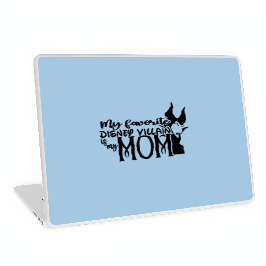 My Favorite Disney Villain is My Mom Laptop Skins, Maleficent Laptop Skins