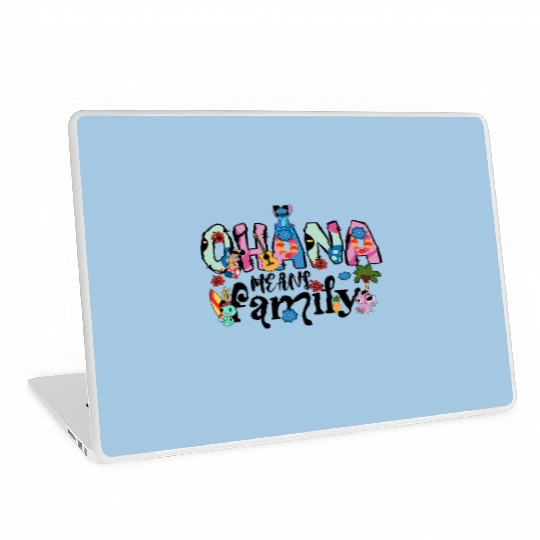Ohana Means Family Laptop Skins, Ohana Laptop Skins, Disney Laptop Skins