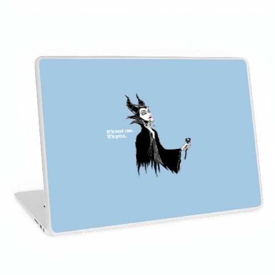 Disney Villains Maleficent It's Not Me It's You Laptop Skins