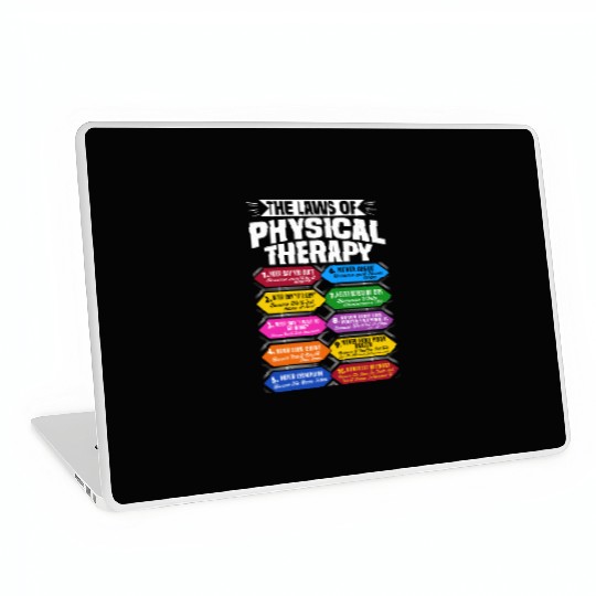 The Laws Of Physical Therapy Awesome Therapist Laptop Skins