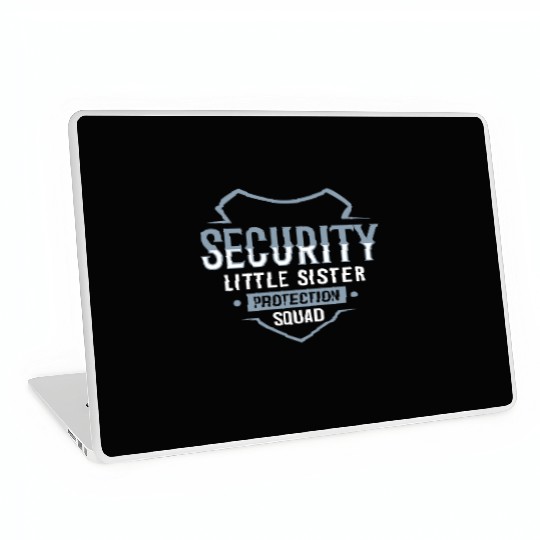 Little Sister Security Protection Big Brother Laptop Skins
