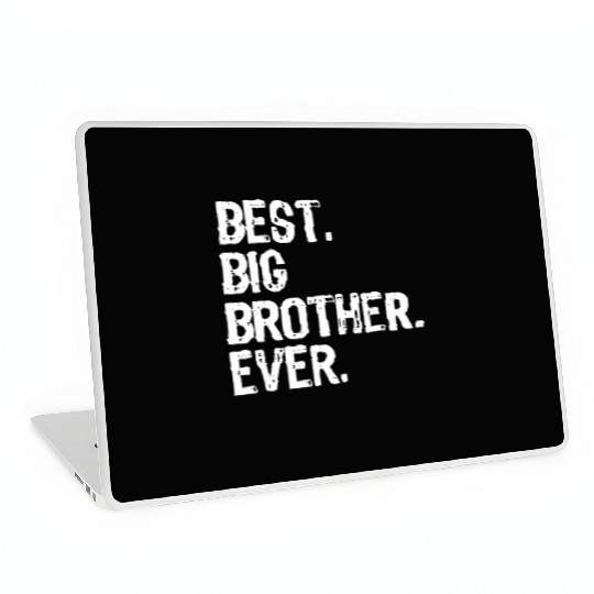 best big brother ever brother sister Laptop Skins