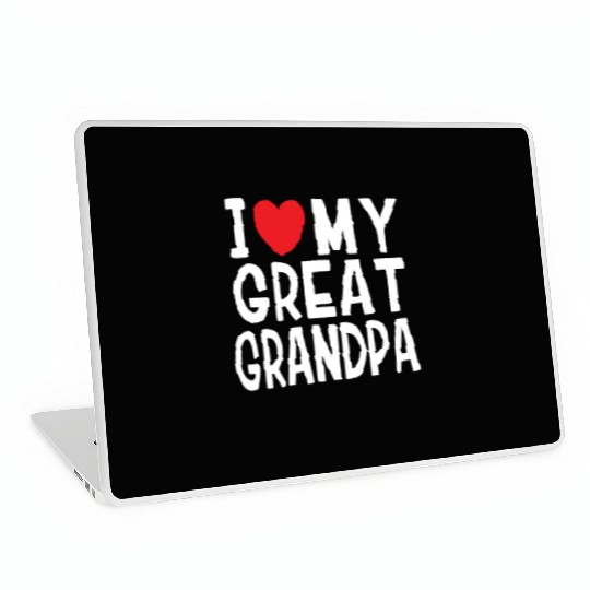I Love My Great Grandpa Family Love Heart Gift Laptop Skins