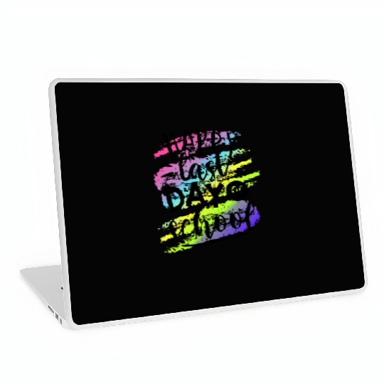 Happy Last Day of School Teacher Laptop Skins