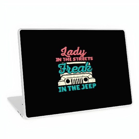 Lady in the Streets Freak in the Jeep Laptop Skins