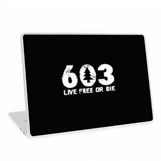 Live Free or Die 603 tree New Hampshire Laptop Skins