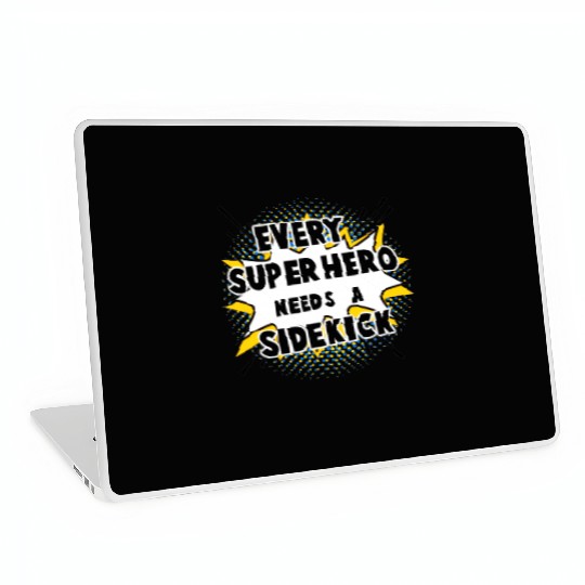 Every Superhero Needs A Sidekick for Newborn Laptop Skins
