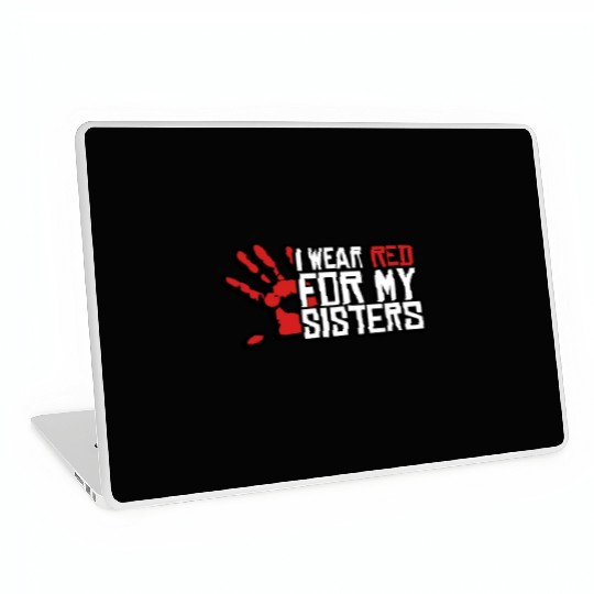 I Wear Red For My Sisters Native American MMIW Laptop Skins