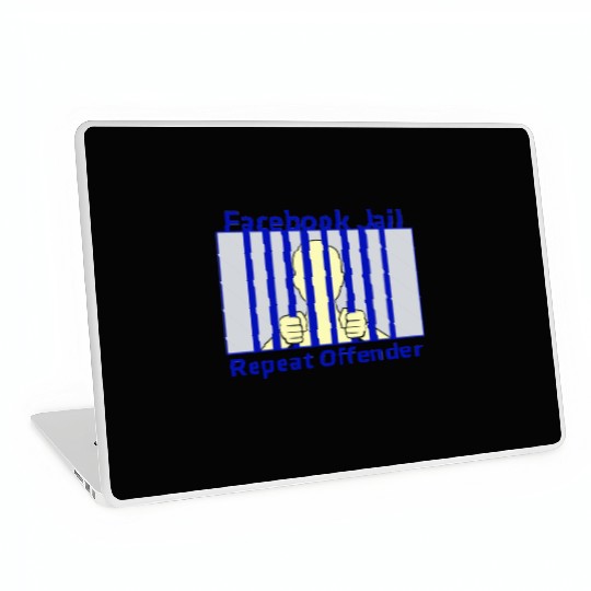 Facebook Jail Repeat offender Laptop Skins