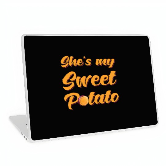 Sweet Potato Shes my Sweet Potato Laptop Skins