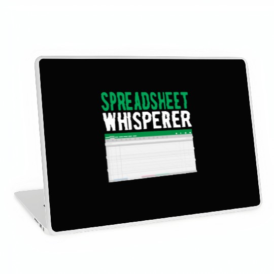 Spreadsheet Whisperer Excel Accounting Accountant Laptop Skins