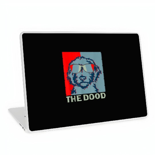 Funny The Dood Goldendoodle Doodle Mom Dad Laptop Skins