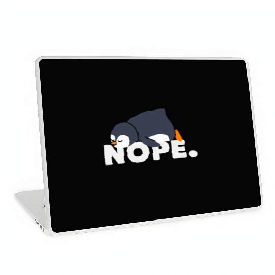 Lazy Penguin Relaxed Nope Gift Laptop Skins