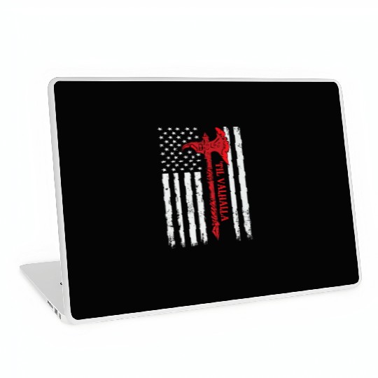 Veteran Gift-American Flag Viking Axe Til Valhalla Laptop Skins