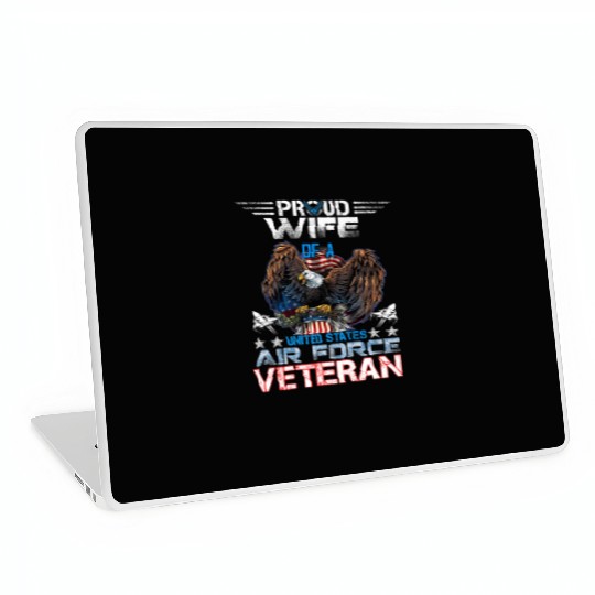 Veteran-Proud Wife Of Us Air Force Veteran Patriot Laptop Skins