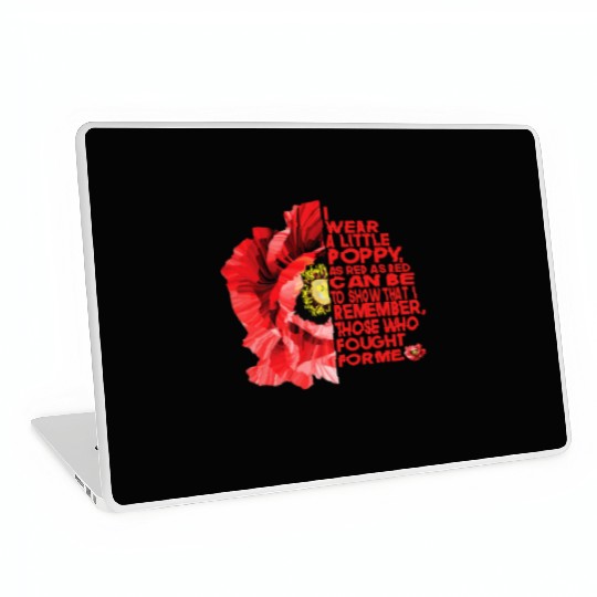Veterans Red Poppy I Wear A Little Poppy And Laptop Skins